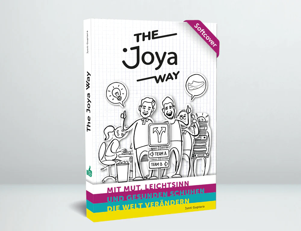 Buchcover von JOYA The Joya Way (Deutsch) als Softcover, inspirierende Gründerstory über Joya Schuhe mit illustrierten Figuren und dem Titel The Joya Way